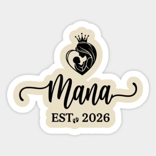 Mama Est. 2026 Expectant Mother New Mom Sticker